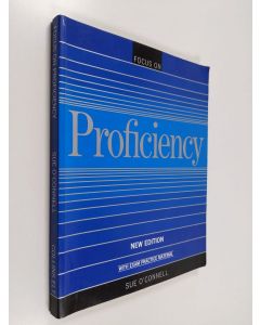Kirjailijan Sue O'Connell käytetty kirja Focus on Proficiency