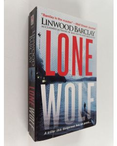 Kirjailijan Linwood Barclay käytetty kirja Lone Wolf