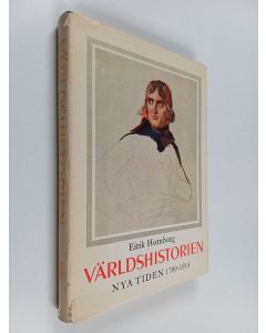 Kirjailijan Eirik Hornborg käytetty kirja Världshistorien från forntid till nutid 4 : från franska revolutionen till första världskriget