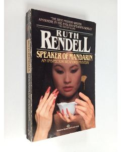 Kirjailijan Ruth Rendell käytetty kirja Speaker of Mandarin