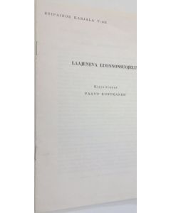 Kirjailijan Paavo Kontkanen käytetty teos Karjala V : Laajeneva Luonnonsuojelu (eripainos)