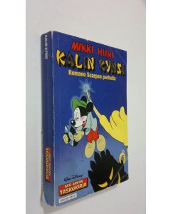 Kirjailijan Walt Disney käytetty kirja Kalin kynsi : Romano Scarpan parhaita