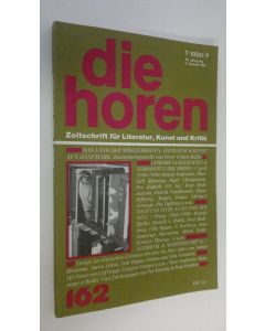 käytetty kirja Die Horen 162 - 36. Jahrgang 2. Quartal 1991 : Zeitschrift fur Literatur, Kunst und Kritik