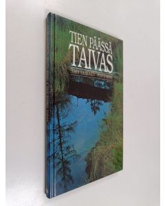 Kirjailijan Hilja Aaltonen käytetty kirja Tien päässä taivas