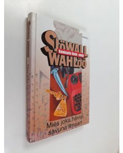 Kirjailijan Maj Sjöwall & Per Wahlöö käytetty kirja Mies joka hävisi savuna ilmaan