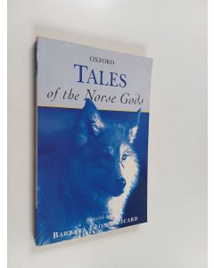 Kirjailijan Barbara Leonie Picard käytetty kirja Tales of the Norse gods
