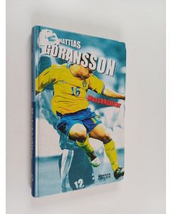 Kirjailijan Mattias Göransson käytetty kirja Matchhjältar