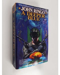 Kirjailijan John Ringo käytetty kirja A Deeper Blue