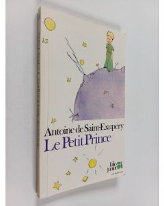 Kirjailijan Antoine de Saint-Exupery käytetty kirja Le petit prince : avec les dessins de l'auteur