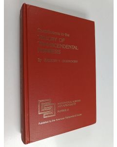 Kirjailijan Gregory Chudnovsky käytetty kirja Contributions to the theory of transcendental numbers