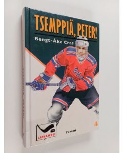 Kirjailijan Bengt-Åke Cras käytetty kirja Tsemppiä, Peter!
