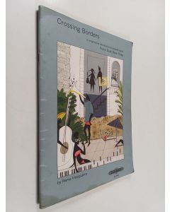Kirjailijan Remo Vinciguerra käytetty teos Crossing Borders for Piano Duet, Book 3 : A Progressive Introduction to Popular Styles