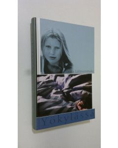 Kirjailijan Laura Lähteenmäki uusi kirja Yökylässä