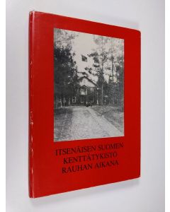 käytetty kirja Itsenäisen Suomen kenttätykistö rauhan aikana