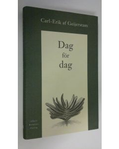 Kirjailijan Carl-Erik af Geijerstam käytetty kirja Dag för dag