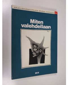käytetty kirja Miten valehdellaan