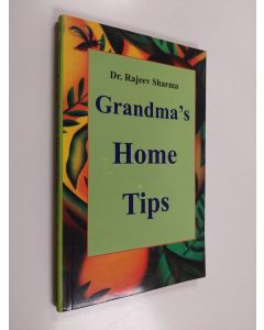 Kirjailijan Rajeev Sharma käytetty kirja Grandma’s Home Tips