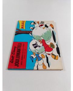 Kirjailijan Walt Disney käytetty kirja Joulumanteli : Aku Ankka n:o 51 a 1969