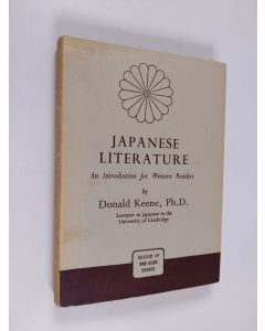 Kirjailijan Donald Keene käytetty kirja Japanese literature : an introduction for Western readers