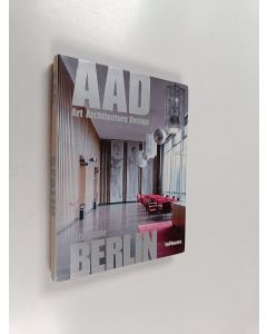 käytetty kirja AAD Berlin : art, architecture, design
