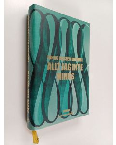 Kirjailijan Jonas Hassen Khemiri käytetty kirja Allt jag inte minns : roman