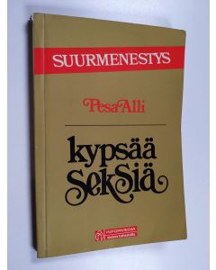 Kirjailijan Pesa Alli käytetty kirja Kypsää seksiä