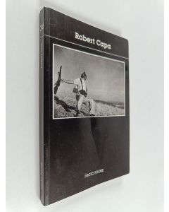 Kirjailijan Robert Capa & Jean Lacouture käytetty kirja Robert Capa