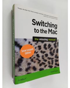 Kirjailijan David Pogue käytetty kirja Switching to the Mac : Snow Leopard edition