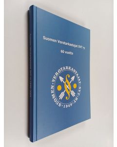 Kirjailijan Erkki Maasalo käytetty kirja Suomen verotarkastajat SVT ry 60 vuotta