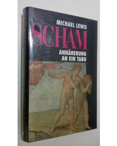 Kirjailijan Michael Lewis käytetty kirja Scham : annäherung an ein tabu (UUSI)