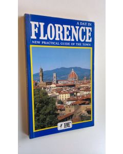 Kirjailijan Vittorio Serra käytetty kirja A day on Florence : new practical guide of the town
