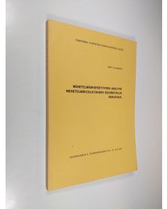 Kirjailijan Kari T. Eloranta käytetty kirja Menetelmäeksperttiyden analyysi menetelmäkoulutuksen suunnittelun perustana