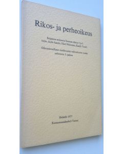 Kirjailijan Aulis ym. Aarnio käytetty kirja Rikos- ja perheoikeus : oikeustieteellisten tiedekuntien valintakoetta varten (UUDENVEROINEN)