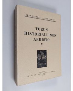 käytetty kirja Turun historiallinen arkisto 10
