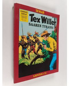 käytetty kirja Tex Willer kronikka 22 : Saaren tyranni ; Coloradon rajoilla