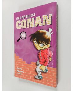 Kirjailijan Gosho Aoyama käytetty kirja Salapoliisi Conan 76
