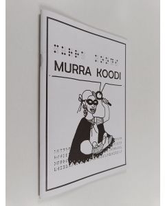 Kirjailijan Anneli Salo käytetty teos Murra koodi