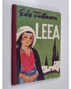 Kirjailijan Eila Tiittanen käytetty kirja Leea