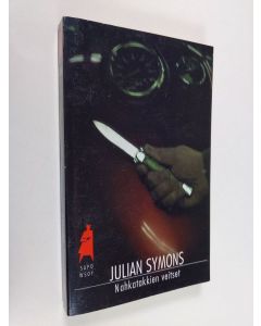 Kirjailijan Julian Symons käytetty kirja Nahkatakkien veitset