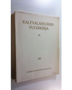 käytetty kirja Kalevalaseuran vuosikirja 11 - 1931