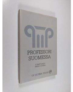 Tekijän Pekka Vuoria  käytetty kirja Professori Suomessa