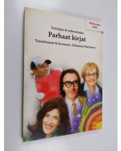 Kirjailijan Johannes Partanen käytetty kirja Yrittäjän & valmentajan parhaat kirjat 2008