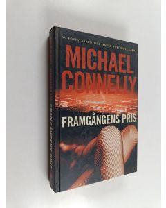 Kirjailijan Michael Connelly käytetty kirja Framgångens pris
