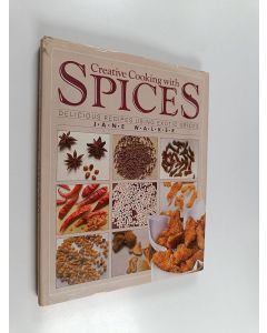 Kirjailijan Jane Walker käytetty kirja Creative Cooking with Spices - Where They Come from & how to Use Them
