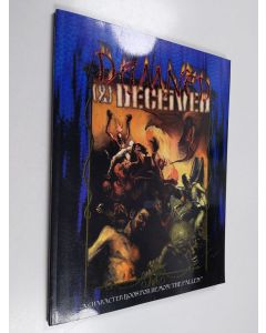 käytetty kirja Damned & Deceived : A character book for Demon: The Fallen