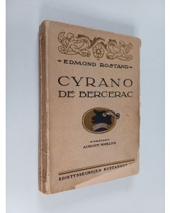 Kirjailijan Edmond Rostand käytetty kirja Cyrano de bergerac