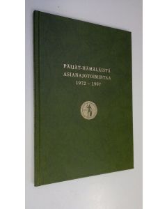 Kirjailijan Juhana Kurki-Suonio käytetty kirja Päijät-hämäläistä asianajotoimintaa 1972-1997