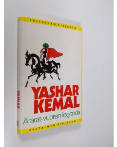 Kirjailijan Yashar Kemal käytetty kirja Ararat-vuoren legenda