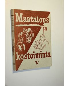 käytetty kirja Maatalous ja koetoiminta V