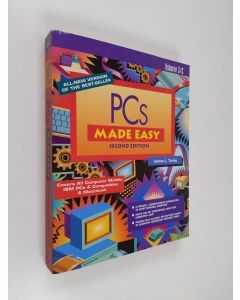 Kirjailijan James L. Turley käytetty kirja PCs Made Easy